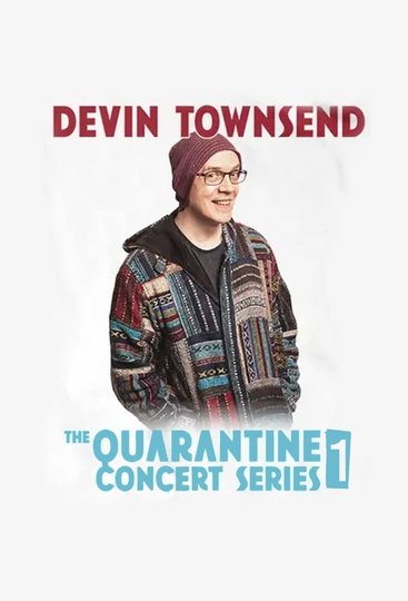 Devin Townsend  Quarantine Show 1