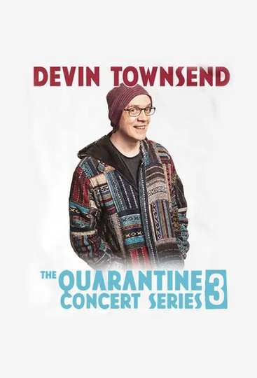 Devin Townsend  Quarantine Show 3