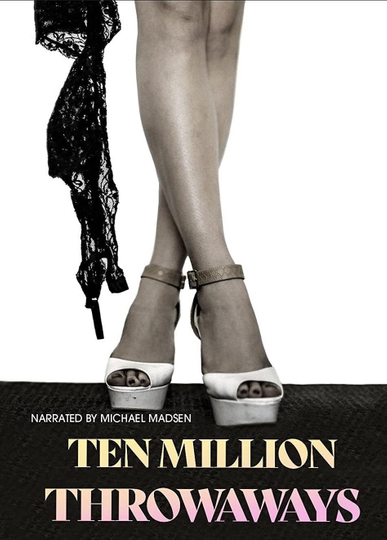 Ten Million Throwaways Poster