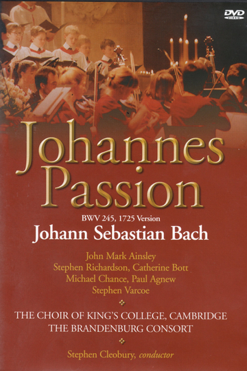 Johann Sebastian Bach  Johannes Passion