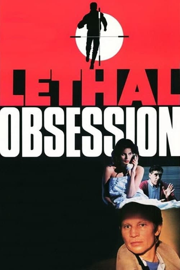 Lethal Obsession