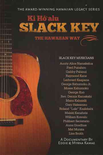 The Hawaiian Way  Ki Hōʻalu Slack Key Poster
