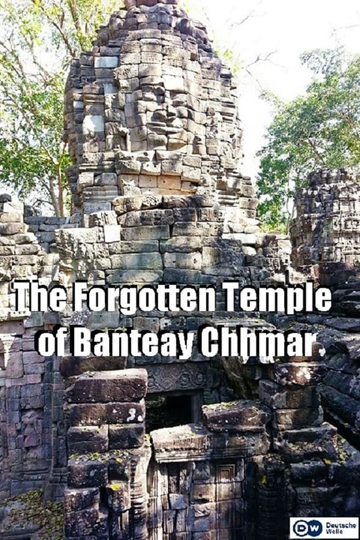 The Forgotten Temple of Banteay Chhmar