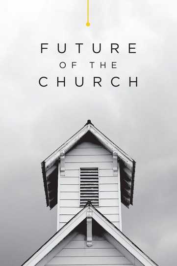 Future of the Church