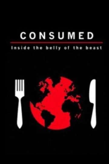 Consumed Inside the Belly of the Beast Poster