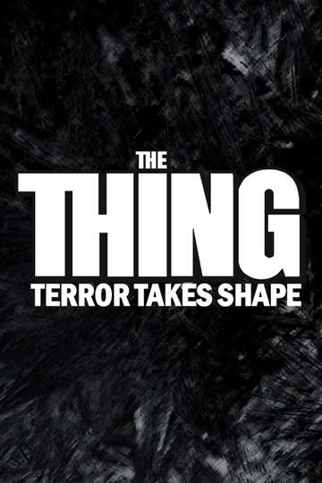 The Thing Terror Takes Shape Poster