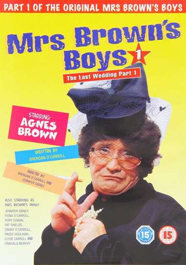 Mrs Browns Boys The Last Wedding  Part 1 Poster