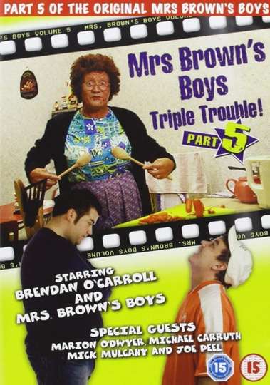 Mrs Browns Boys Triple Trouble