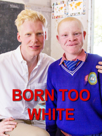 Born Too White