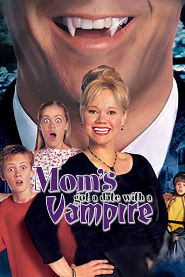Mom's Got a Date with a Vampire Poster