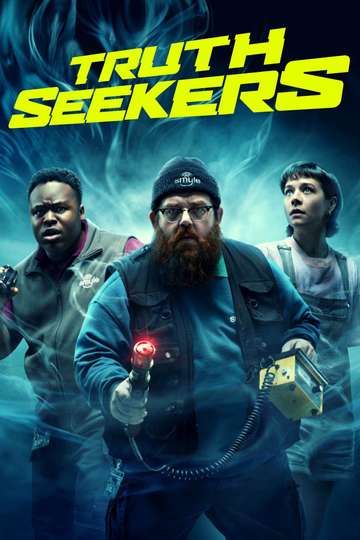 Truth Seekers Poster