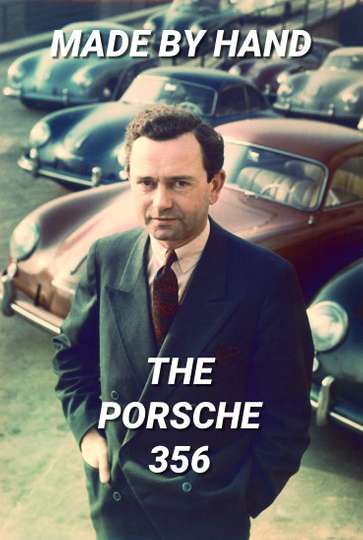 Made by Hand The Porsche 356 Poster