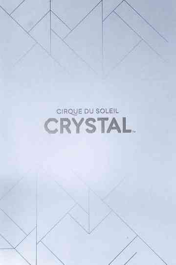 Cirque du Soleil Crystal