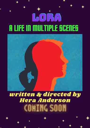 Lora A Life in Multiple Scenes