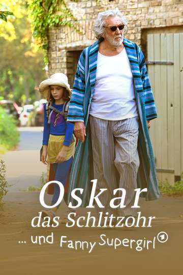 Oskar das Schlitzohr und Fanny Supergirl Poster