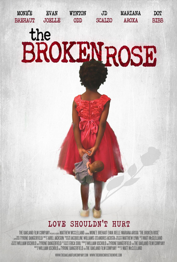 The Broken Rose Poster