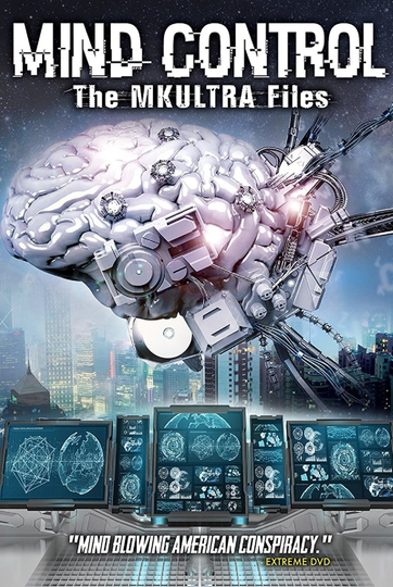 Mind Control The MKULTRA Files Poster