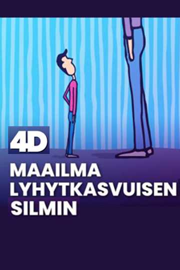 4D The world through the eyes of a short person