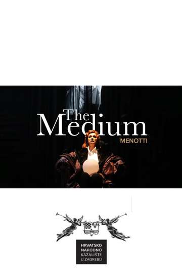 The Medium - Menotti Poster