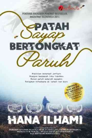 Patah Sayap Bertongkat Paruh Poster