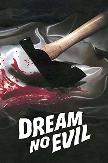 Dream No Evil Poster