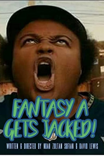 Fantasy A Gets Jacked