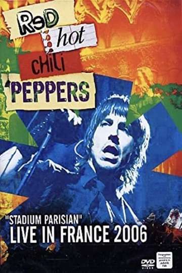 Red Hot Chili Peppers Stadium Parisian 2006 Poster