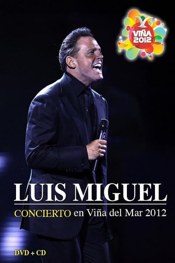 Luis Miguel Festival de Viña del Mar 2012