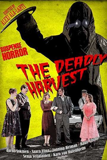 The Deadly Harvest Poster