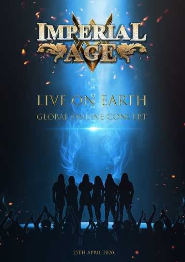 Imperial Age  Live On Earth The Online Lockdown Concert Poster