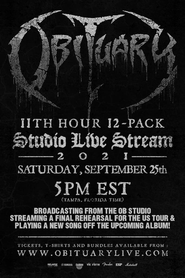 Obituary  11th Hour 12Pack Live Stream