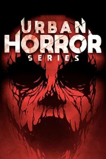Urban Horror Series Poster