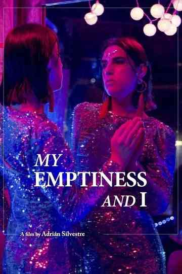 My Emptiness and I