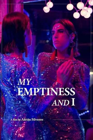 My Emptiness and I Poster