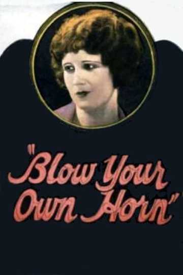 Blow Your Own Horn Poster