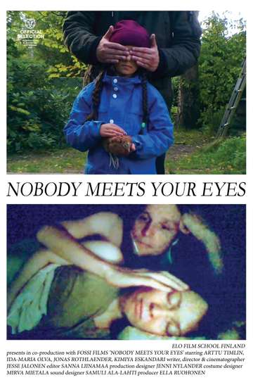 Nobody Meets Your Eyes