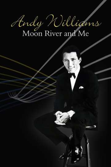 Andy Williams Moon River and Me Poster