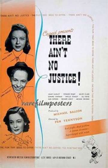 There Aint No Justice Poster