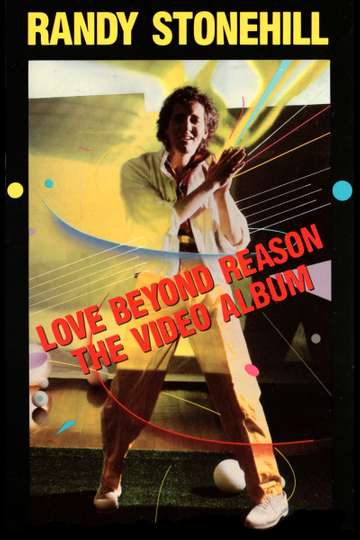 Love Beyond Reason  The Video Album Poster