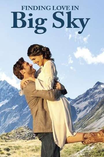 Finding Love in Big Sky Montana Poster