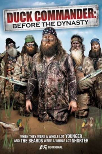 DUCK COMMANDER: BEFORE THE DYNASTY Poster
