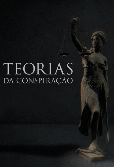 Teorias da Conspiração Poster