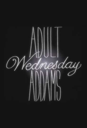 Adult Wednesday Addams Poster