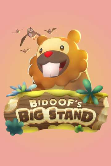 Bidoof's Big Stand