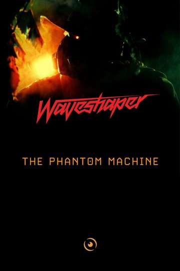 The Phantom Machine Poster