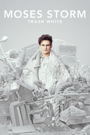 Moses Storm Trash White Poster