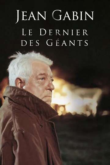 Jean Gabin le dernier des géants Poster