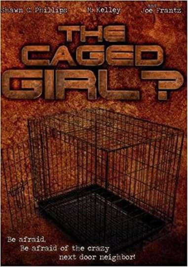 The Caged Girl