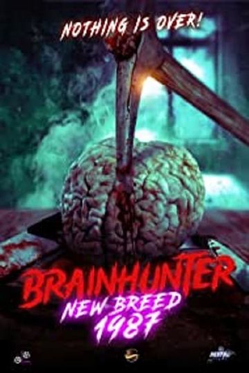 Brain Hunter: New Breed movie poster