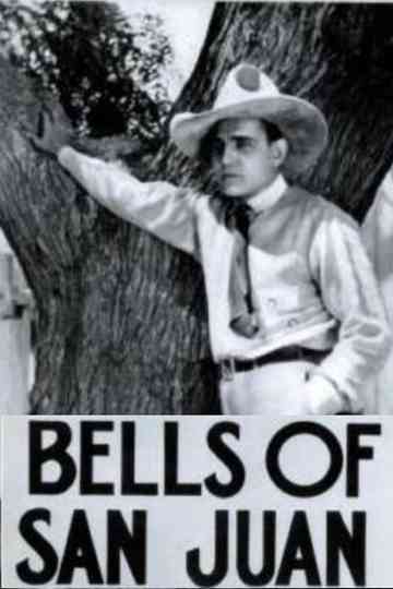 Bells of San Juan Poster